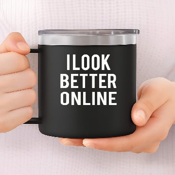 Discover i look better online 14oz Stainless Steel Tumblers