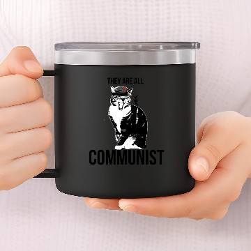 Discover All cats are Communist 14oz Stainless Steel Tumblers
