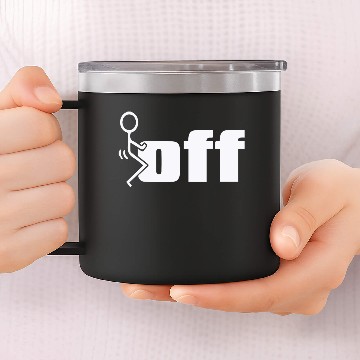 Discover fuck off black 14oz Stainless Steel Tumblers