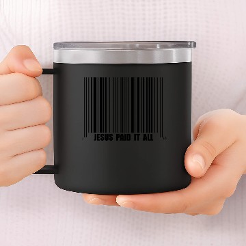 Discover Jesus Paid It All 14oz Stainless Steel Tumblers