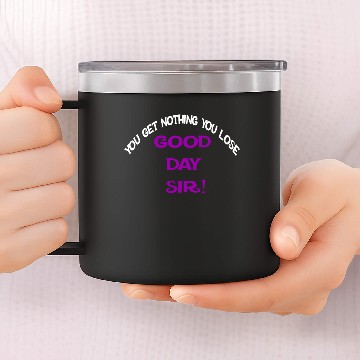 Discover Willy Wonka Quote 14oz Stainless Steel Tumblers