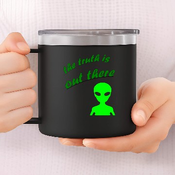 Discover the truth is out there 14oz Stainless Steel Tumblers