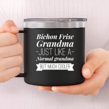 Discover Bichon Frise Grandma 14oz Stainless Steel Tumblers