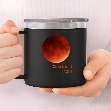 Discover Total Lunar Eclipse 2018 Santa Ana California 14oz Stainless Steel Tumblers