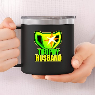 Discover Trophy husband 14oz Stainless Steel Tumblers