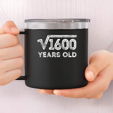 Discover Square Root of 1600 Years Old (40th birthday) 14oz Stainless Steel Tumblers
