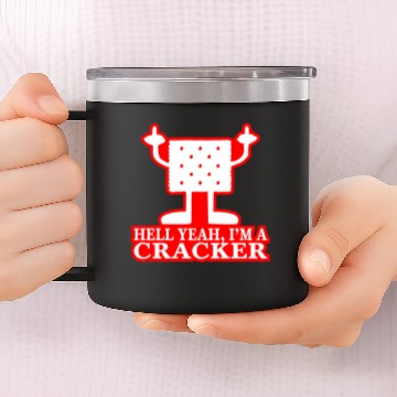 Discover Hell Yeah I’m A Cracker ©WhiteTigerLLC.com 14oz Stainless Steel Tumblers