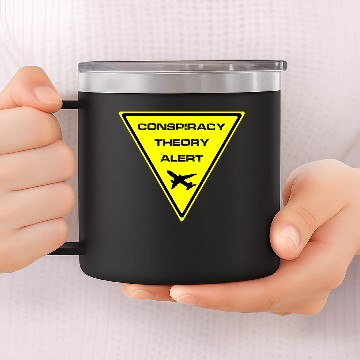Discover Conspiracy Theory Alert 14oz Stainless Steel Tumblers