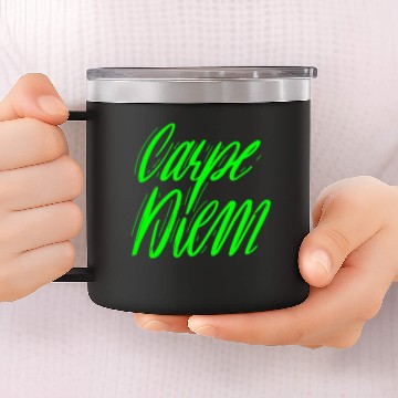 Discover Carpe Diem - Seize the Day 14oz Stainless Steel Tumblers