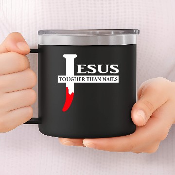 Discover Logo - jesus is tougher than nails easter 14oz Stainless Steel Tumblers