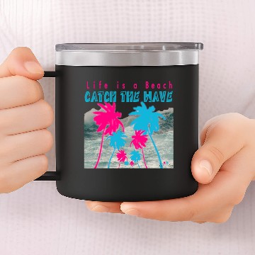 Discover Life's a Beach 14oz Stainless Steel Tumblers