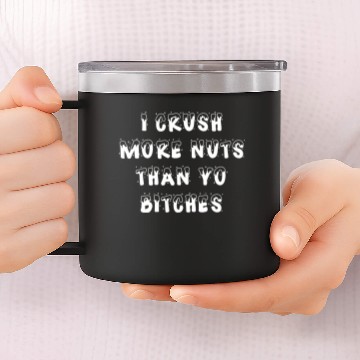 Discover Christmas Humor Nuts Nutcracker Gift 14oz Stainless Steel Tumblers