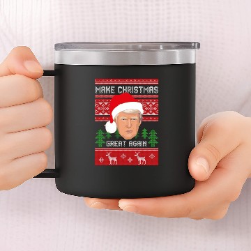 Discover Make Christmas Great Again 14oz Stainless Steel Tumblers