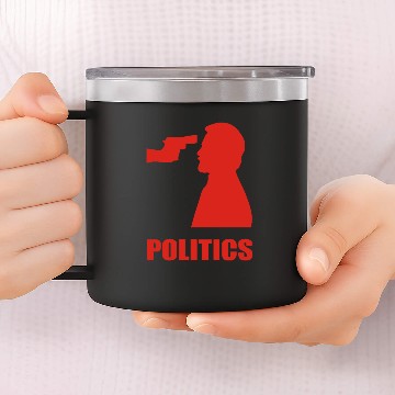 Discover POLITICS 14oz Stainless Steel Tumblers
