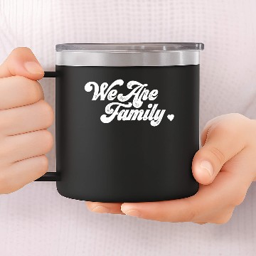Discover We Are Family 14oz Stainless Steel Tumblers