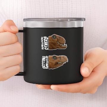 Discover Bamboozling Vs Getting bamboozled Dinosaur Meme 14oz Stainless Steel Tumblers