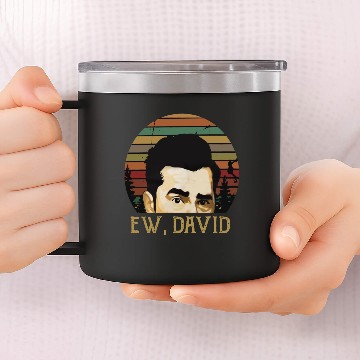 Discover EW, DAVID! 14oz Stainless Steel Tumblers