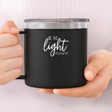 Discover Be the Light Matthew 5:14 14oz Stainless Steel Tumblers