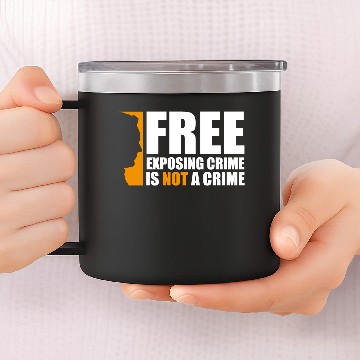 Discover Free exposing crime is not a crime assange 14oz Stainless Steel Tumblers