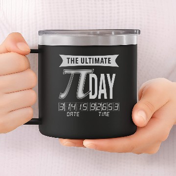 Discover The ultimate pi day date 14oz Stainless Steel Tumblers
