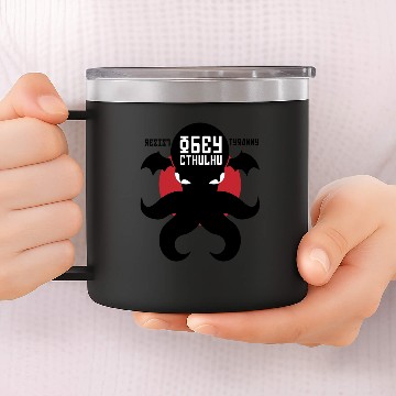 Discover Resist tyranny obey cthul 14oz Stainless Steel Tumblers