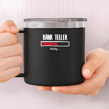 Discover Funny Bank Teller Design 14oz Stainless Steel Tumblers