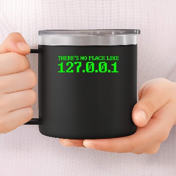 Discover 127.0.0.1 computer nerd outsider computer science 14oz Stainless Steel Tumblers