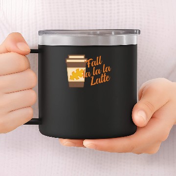 Discover Fall La La La Latte 14oz Stainless Steel Tumblers
