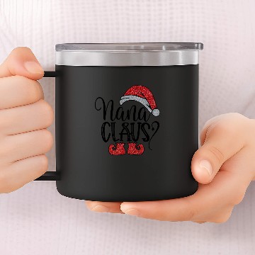 Discover Nana Claus 14oz Stainless Steel Tumblers