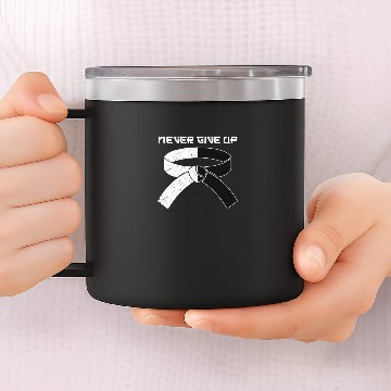 Discover Karate Never Give Up 14oz Stainless Steel Tumblers