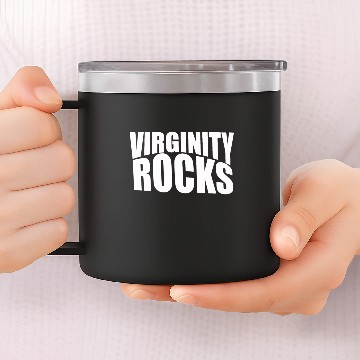 Discover Virginity Rocks 14oz Stainless Steel Tumblers