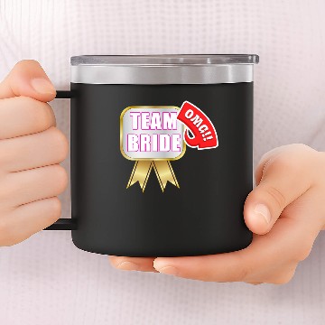 Discover Team Bride OMG Oh My God Badge 14oz Stainless Steel Tumblers