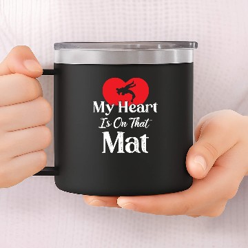 Discover Wrestling Mom Gift Heart Is On That Mat 14oz Stainless Steel Tumblers