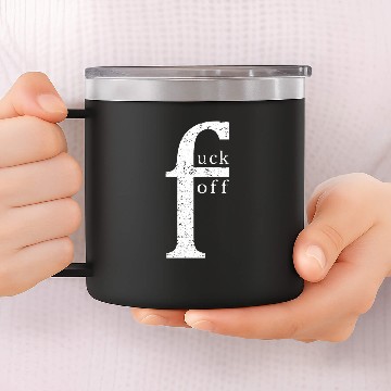 Discover "Fuck Off" abstract and modern typo art design 14oz Stainless Steel Tumblers