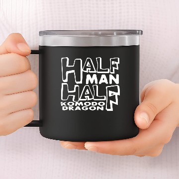 Discover Half Man Half Komodo Dragon 14oz Stainless Steel Tumblers