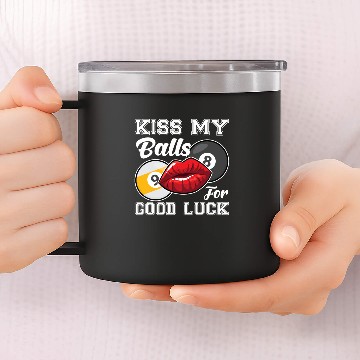 Discover Funny Pool Player Gift I Billard 8-Ball 14oz Stainless Steel Tumblers