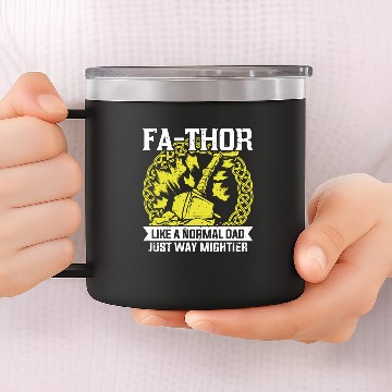Discover Fa Thor Like Dad Just Way Mightier Hero 14oz Stainless Steel Tumblers