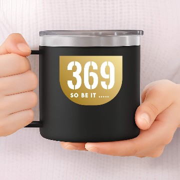 Discover 369 tesla code secret code for mainifestation 14oz Stainless Steel Tumblers