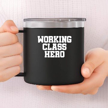 Discover Working Class Hero - Communism - Socialism - Marx 14oz Stainless Steel Tumblers