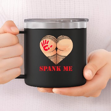 Discover Spank Me for BDSM Swingers 14oz Stainless Steel Tumblers