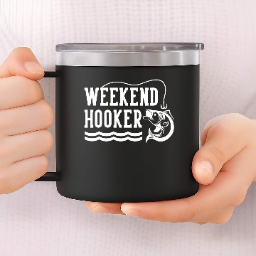 Discover Weekend hooker 14oz Stainless Steel Tumblers