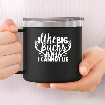 Discover I Like Big Bucks And I Cannot Lie 14oz Stainless Steel Tumblers