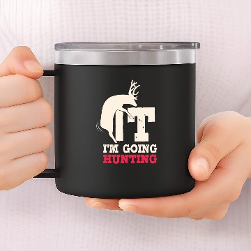Discover Fuck It Hunting 14oz Stainless Steel Tumblers