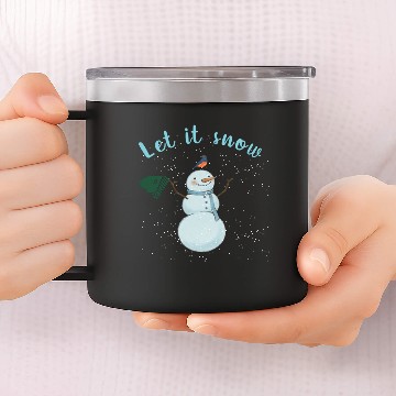 Discover Let it snow 14oz Stainless Steel Tumblers