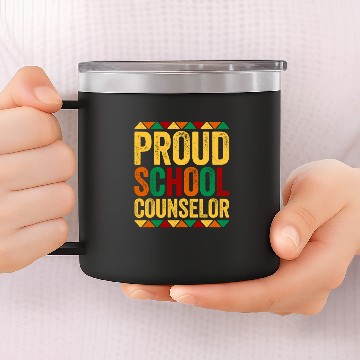 Discover Proud School Counselor 14oz Stainless Steel Tumblers Historical Black
