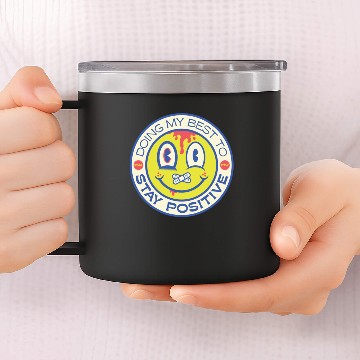 Discover Stay Positive 14oz Stainless Steel Tumblers
