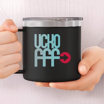 Discover fuck off 14oz Stainless Steel Tumblers