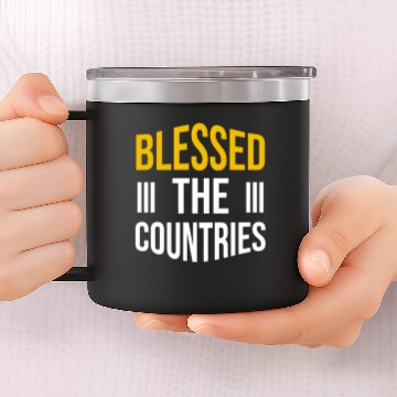 Discover BLESSED THE COUNTRIES 14oz Stainless Steel Tumblers