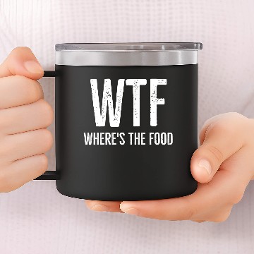 Discover WTF Where's The Food 14oz Stainless Steel Tumblers