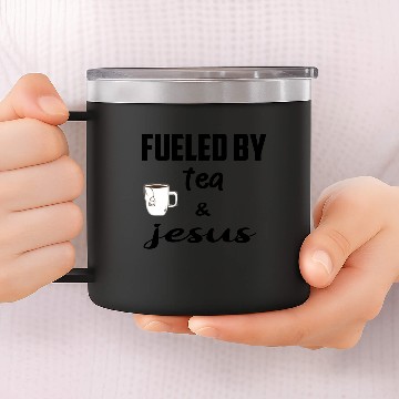 Discover sweet tea fueled by tea and jesus 14oz Stainless Steel Tumblers